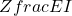 \begin{eqnarray*} Z＝frac{E}{I} \end{eqnarray*}