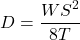 \begin{eqnarray*} D=\frac{WS^2}{8T} \end{eqnarray*}